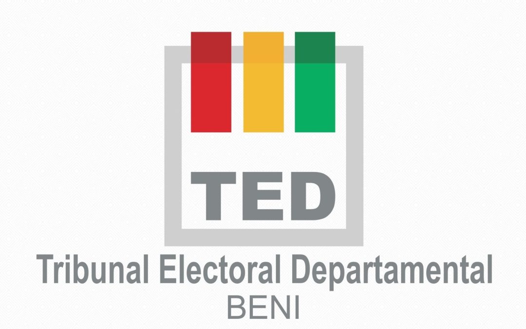 BENI YA TIENE AUTORIDADES DESIGNADAS PARA EL TRIBUNAL ELECTORAL DEPARTAMENTAL