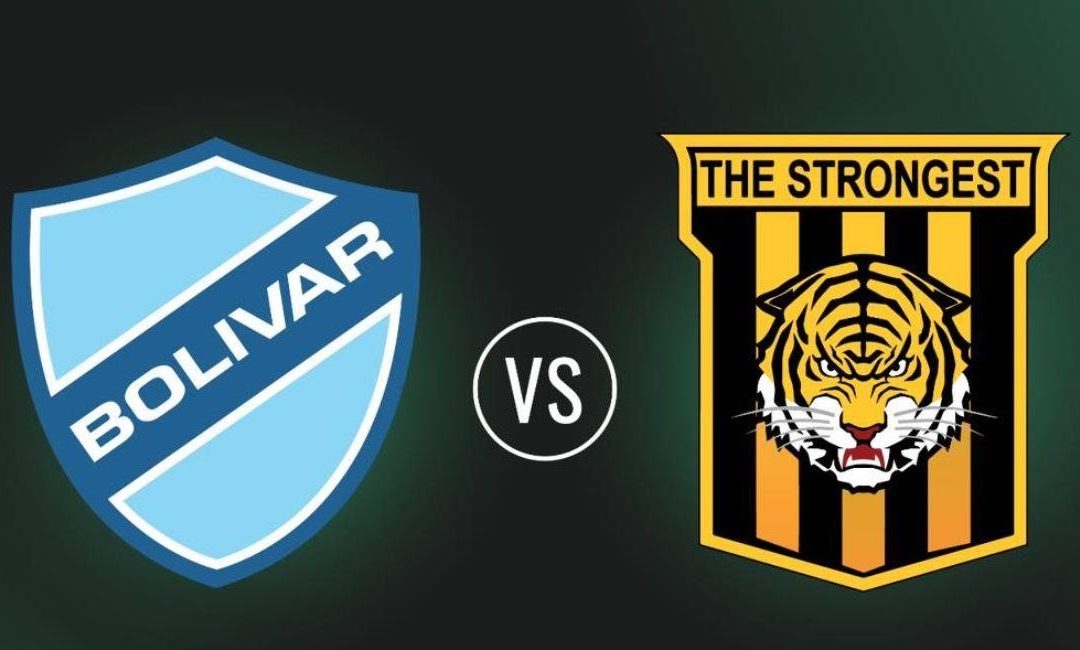 BOLÍVAR Y THE STRONGEST BUSCAN LA CLASIFICACIÓN EN EL CLÁSICO